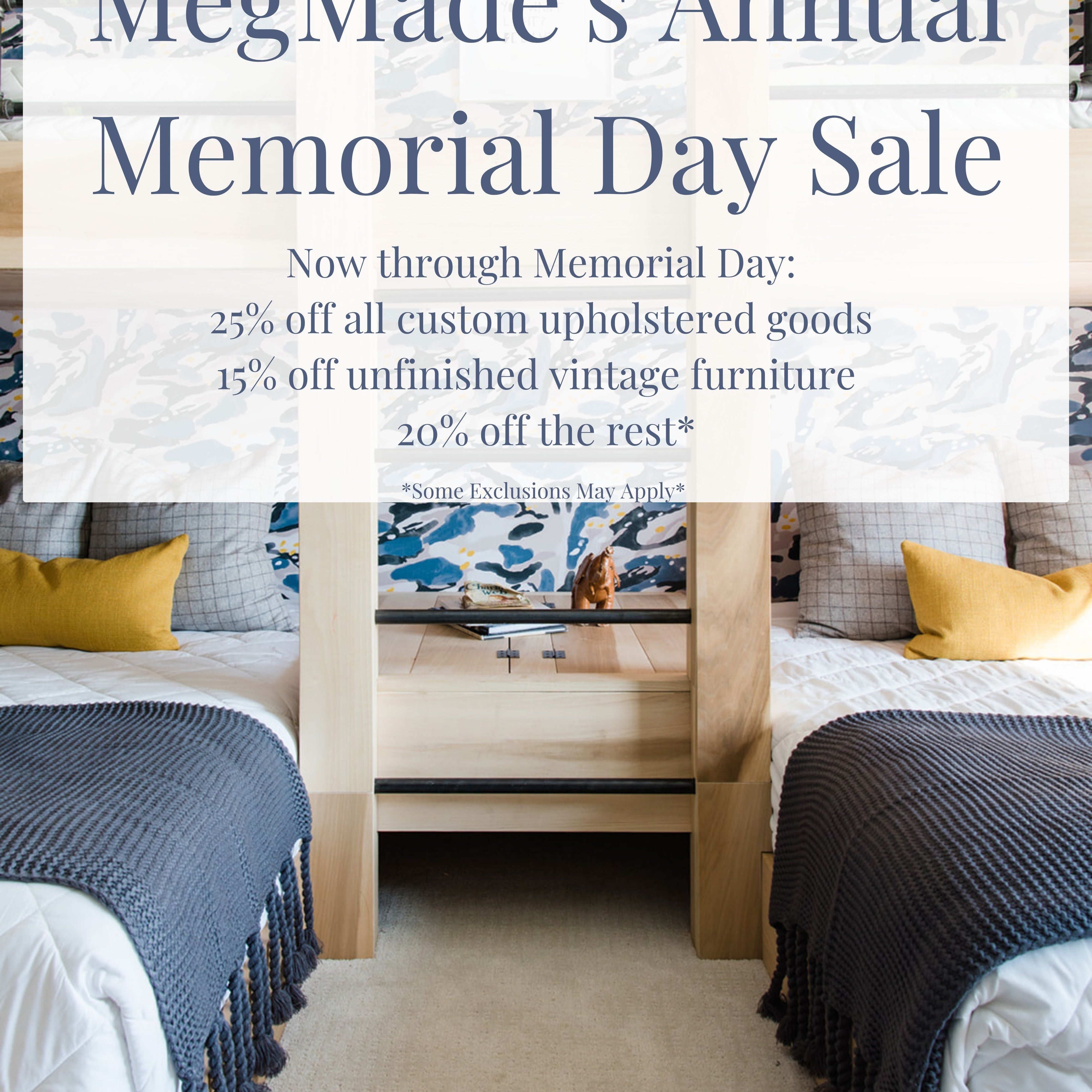 SHOP OUR MEMORIAL DAY SALE NOW THROUGH MAY 31ST